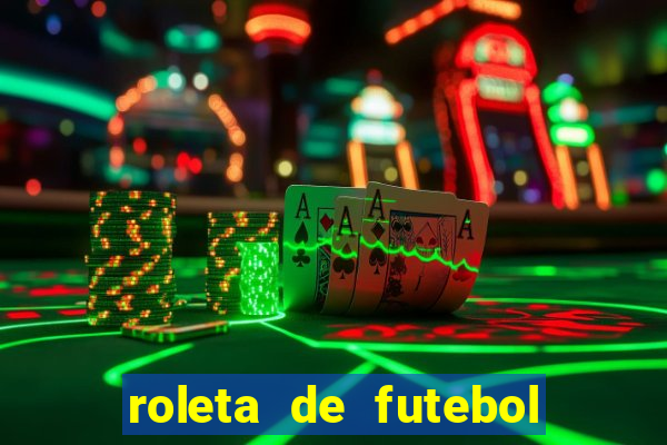 roleta de futebol carreira roleta